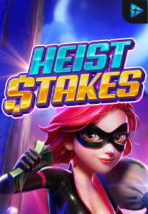 Bocoran RTP Heist Stakes di ZOOM555 | GENERATOR RTP SLOT